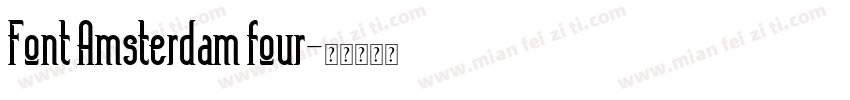 Font Amsterdam four字体转换